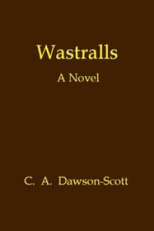 Wastralls by C. A. Dawson-Scott