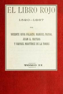 El libro rojo by Manuel Payno, Vicente Riva Palacio, Juan A. Mateos, Rafael Martínez de la Torre
