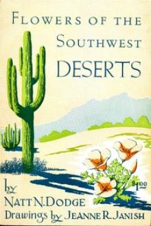 Flowers of the Southwest Deserts by Natt N. Dodge