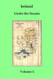 Ireland under the Stuarts and during the Interregnum, Vol by Richard Bagwell