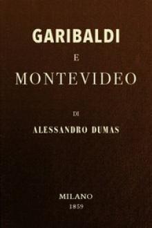 Garibaldi e Montevideo by Alexandre Dumas