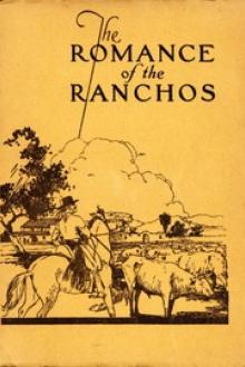 The Romance of the Ranchos by E. Palmer Conner