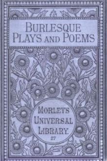 Burlesque Plays and Poems by John Phillips, Henry Fielding, Henry Morley, Geoffrey Chaucer, George Villiers