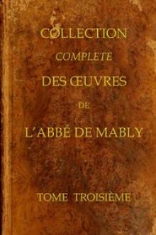 Collection complète des oeuvres de l'Abbé de Mably, Volume 3 by Abbé de Mably
