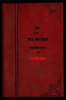 Trip to the West and Texas by A. A. Parker