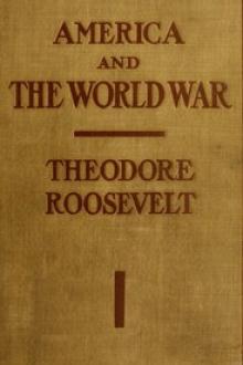 America and the World War by Theodore Roosevelt