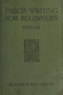 Précis writing for beginners by Guy Noel Pocock