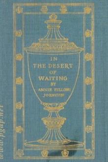 In the Desert of Waiting by Annie Fellows Johnston