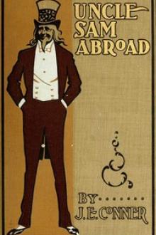 Uncle Sam Abroad by J. E. Conner