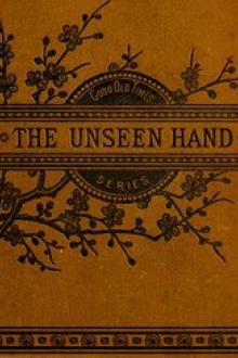 The Unseen Hand by Elijah Kellogg