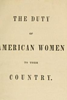 The Duty of American Women to Their Country by Catherine Esther Beecher