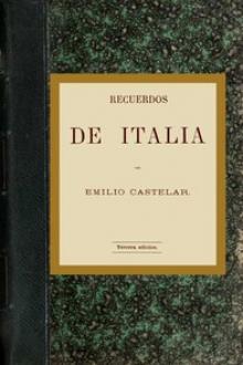 Recuerdos de Italia by Emilio Castelar
