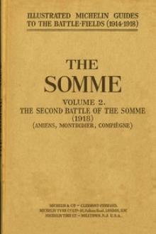 The Somme, Volume 2. The Second Battle of the Somme (1918) by Unknown