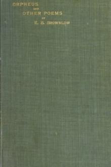 Orpheus and Other Poems by Edward Burrough Brownlow