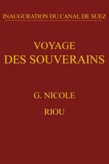 Voyage des souverains by Gustave Nicole, Edouard Riou