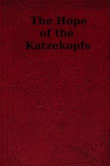 The Hope of the Katzekopfs by Francis Edward Paget