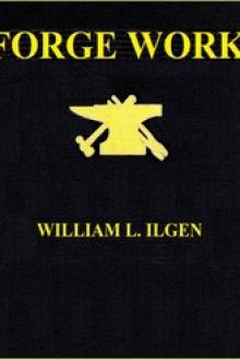 Forge Work by William L. Ilgen