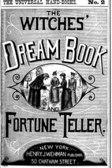 The Witches' Dream Book; and Fortune Teller by A. H. Noe
