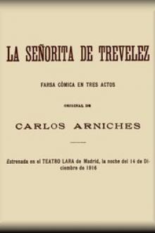 La señorita de Trevelez by Carlos Arniches y Barrera