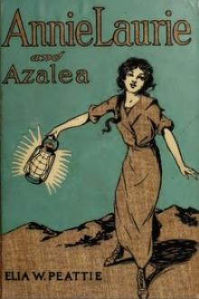 Annie Laurie and Azalea by Elia Wilkinson Peattie