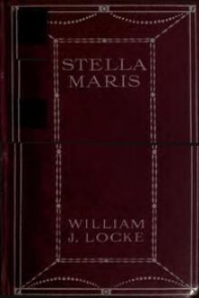 Stella Maris by William J. Locke