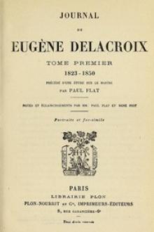 Journal de Eugène Delacroix, Tome 1 by Eugène Delacroix