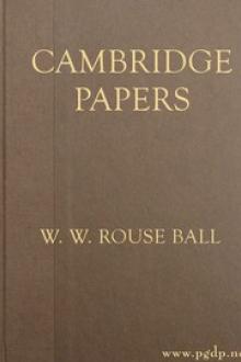 Cambridge Papers by Walter William Rouse Ball