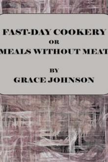 Fast-Day Cookery by Grace Johnson