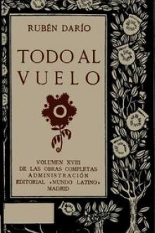 Todo al Vuelo by Rubén Darío