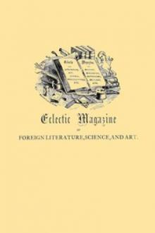 Eclectic Magazine of Foreign Literature, Science, and Art by Various