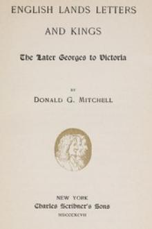 English Lands Letters and Kings by Donald G. Mitchell