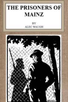 The Prisoners of Mainz by Alec Waugh