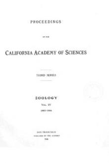Proceedings of the California Academy of Sciences, Series 3, Volume 4 by Various