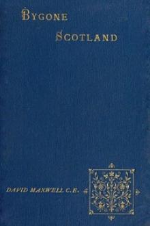 Bygone Scotland by David Maxwell