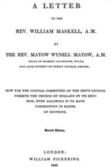 A Letter to the Rev by Mayow Wynell Mayow