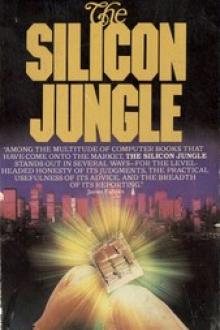 The Silicon Jungle by David H. Rothman