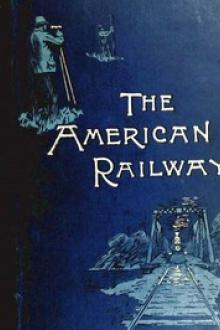 The American Railway by John Bogart, Theodore Voorhees, others, Thomas Curtis Clarke