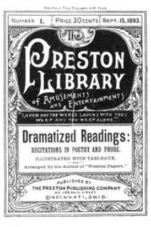 Dramatized Readings: Recitations in Poetry and Prose by Lucy A. Yendes