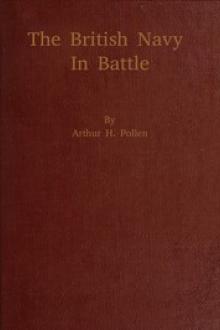The British Navy in Battle by Arthur H. Pollen