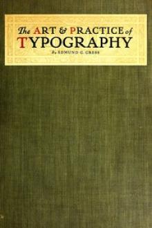 The Art & Practice of Typography by Edmund G. Gress