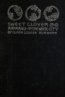 Sweet Clover by Clara Louise Burnham