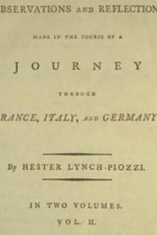Observations and Reflections Made in the Course of a Journey through France, Italy, and Germany, Vol. II by Hester Lynch Piozzi