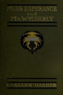 Miss Esperance and Mr Wycherly by L. Allen Harker