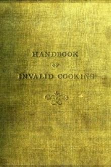 A Handbook of Invalid Cooking by Mary A. Boland