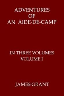 Adventures of an Aide-de-Camp, Volume I (of 3) by archaeologist Grant James