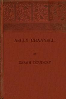 Nelly Channell by Sarah Doudney