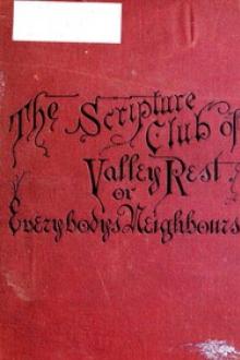 The Scripture Club of Valley Rest by John Habberton