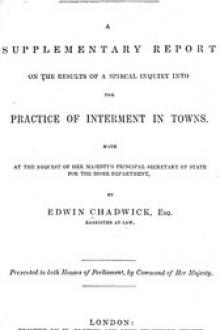 Report on the sanitary conditions of the labouring population of Great Britain. by Edwin Chadwick