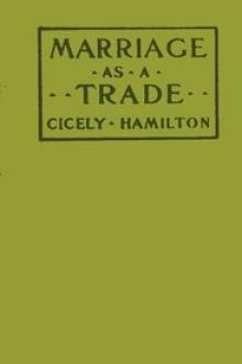 Marriage as a Trade by Cicely Hamilton