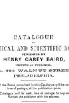 Catalogue of Practical and Scientific Books by Henry Carey Baird
